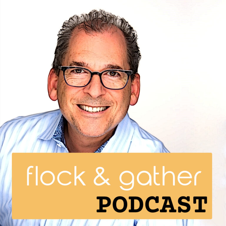 The Flock and Gather Podcast