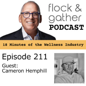 Flock and Gather Podcast.  Episode 211 with guest Cameron Hemphill
