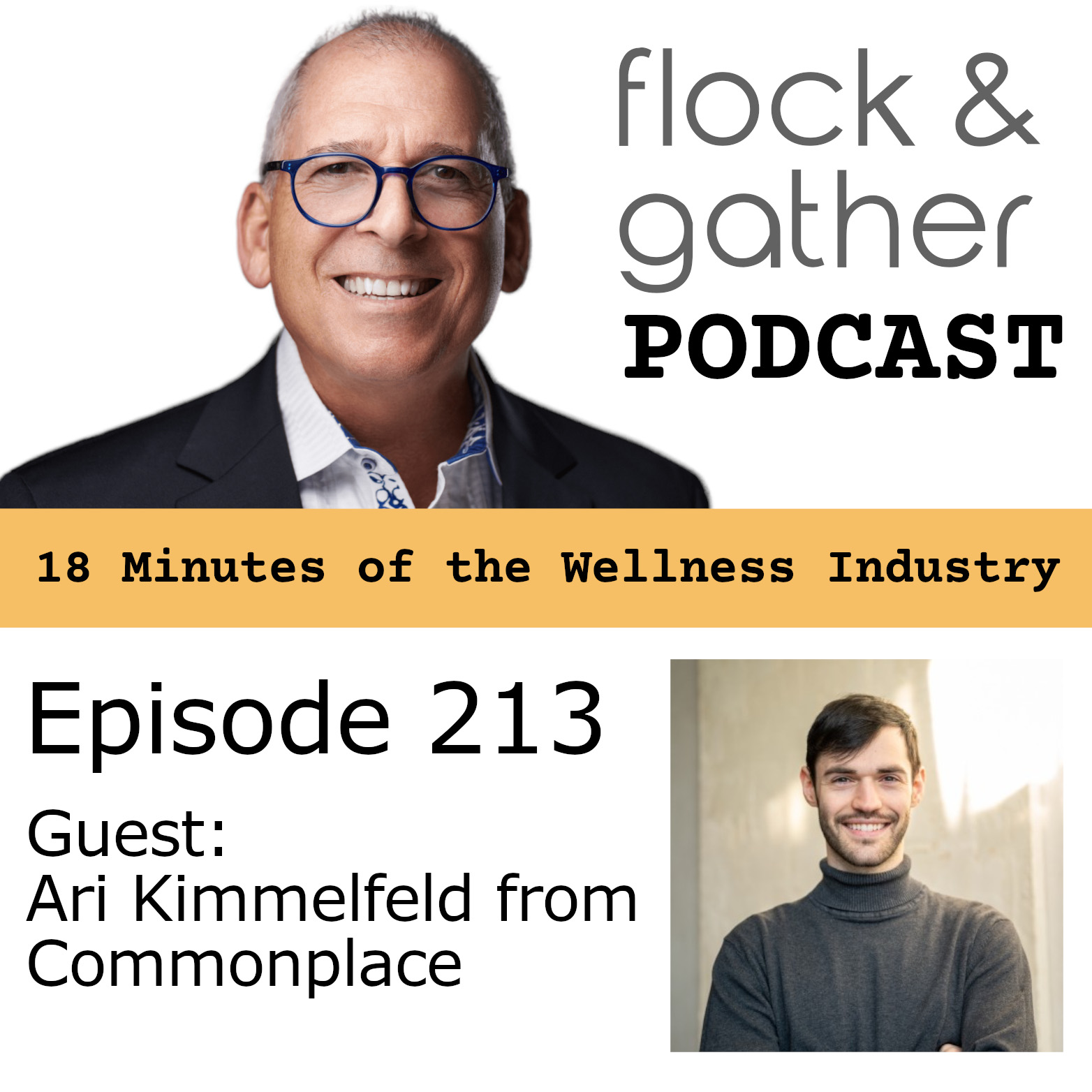 Gather and gather podcasts. Episode 213, guest Ari Kimmelfeld from Commonplace