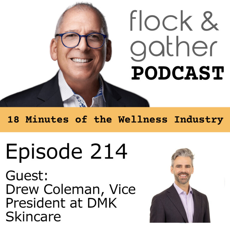 Episode 214 with guest Drew Coleman, Vice President of DMK Skincare